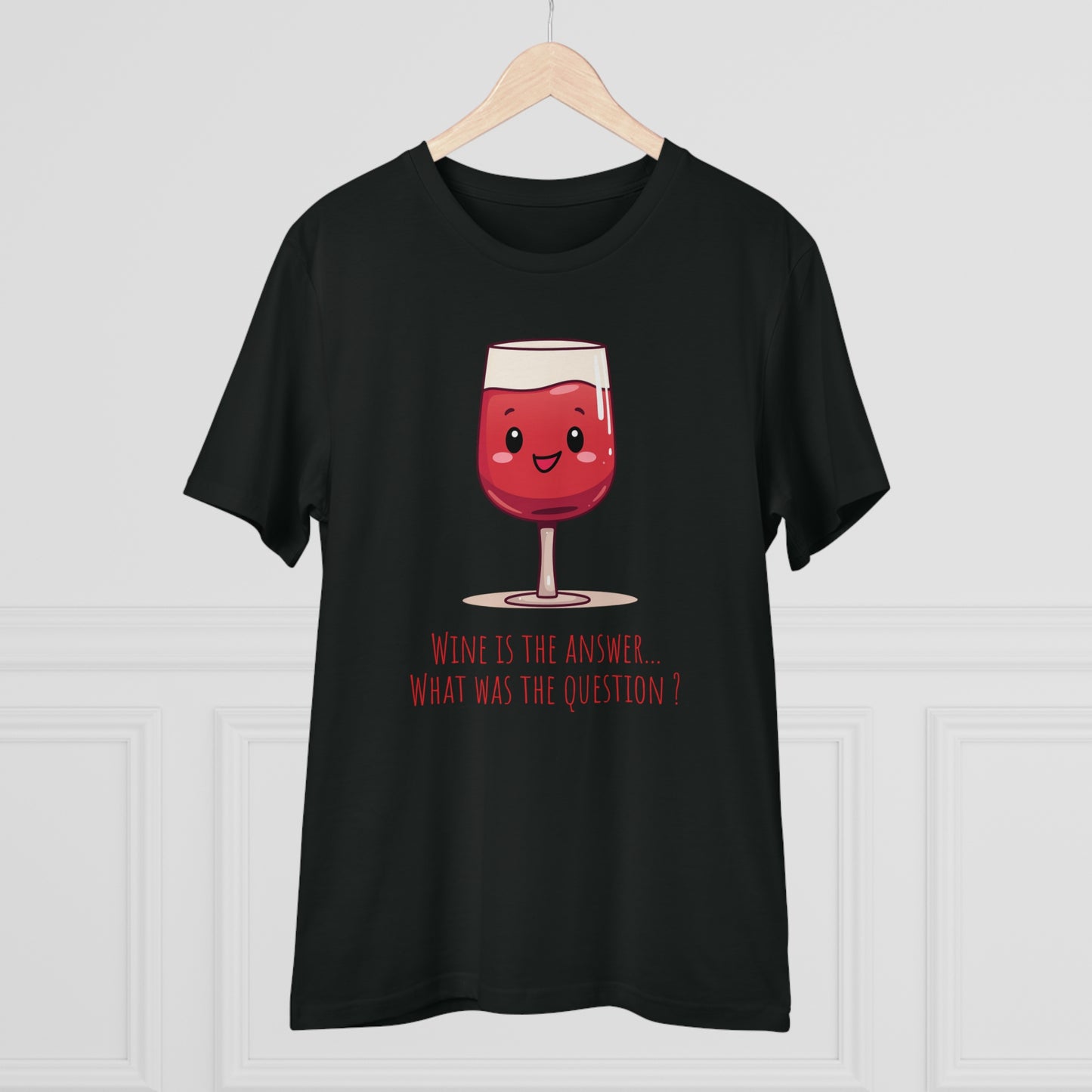 Eco-Friendly 'Wine is the Answer' T-Shirt - Cute Red Wine Design, Unisex