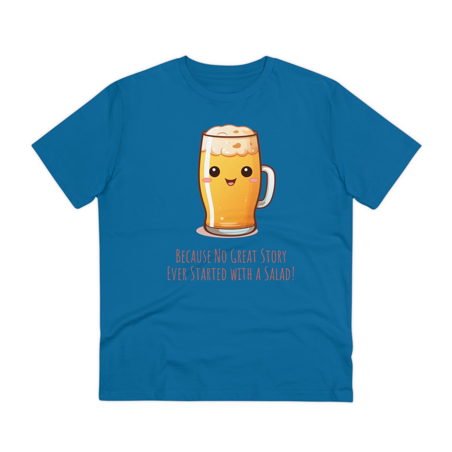 Eco-Friendly Beer Quote T-Shirt - Unisex, Funny & Sustainable Fashion
