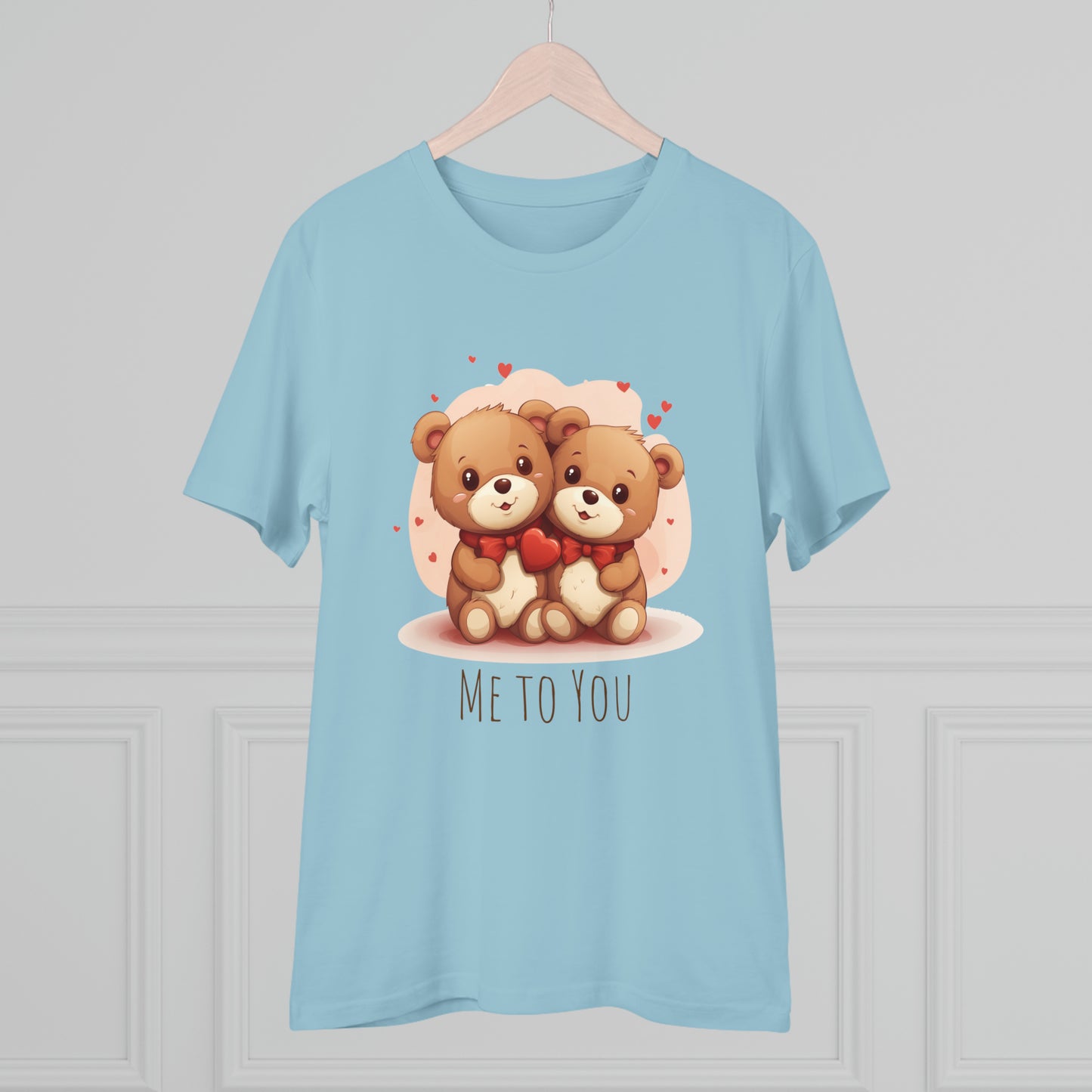 Me to You Teddy Bear Couple Tee - Eco-Friendly Love Shirt - Valentine's Day Special