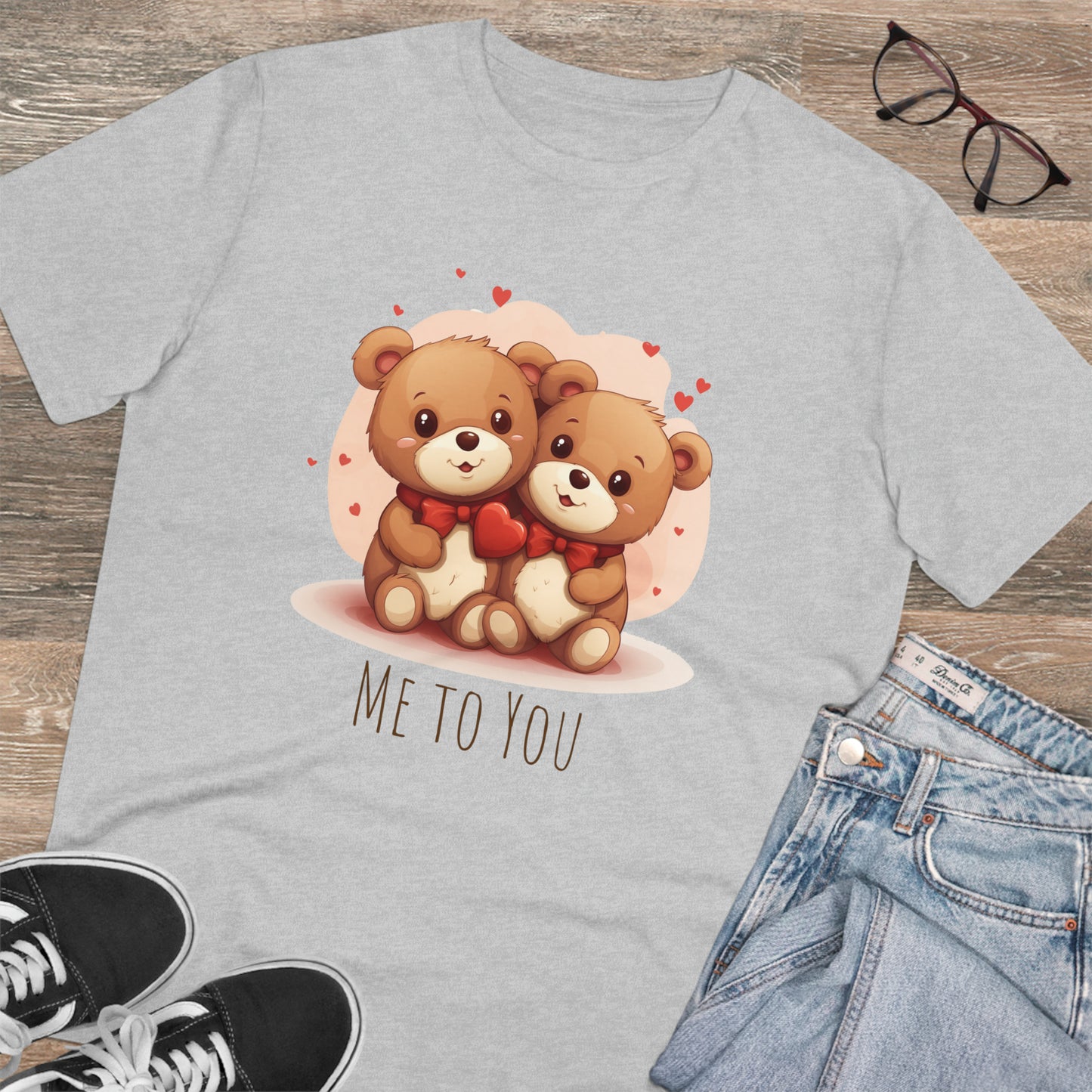 Me to You Teddy Bear Couple Tee - Eco-Friendly Love Shirt - Valentine's Day Special