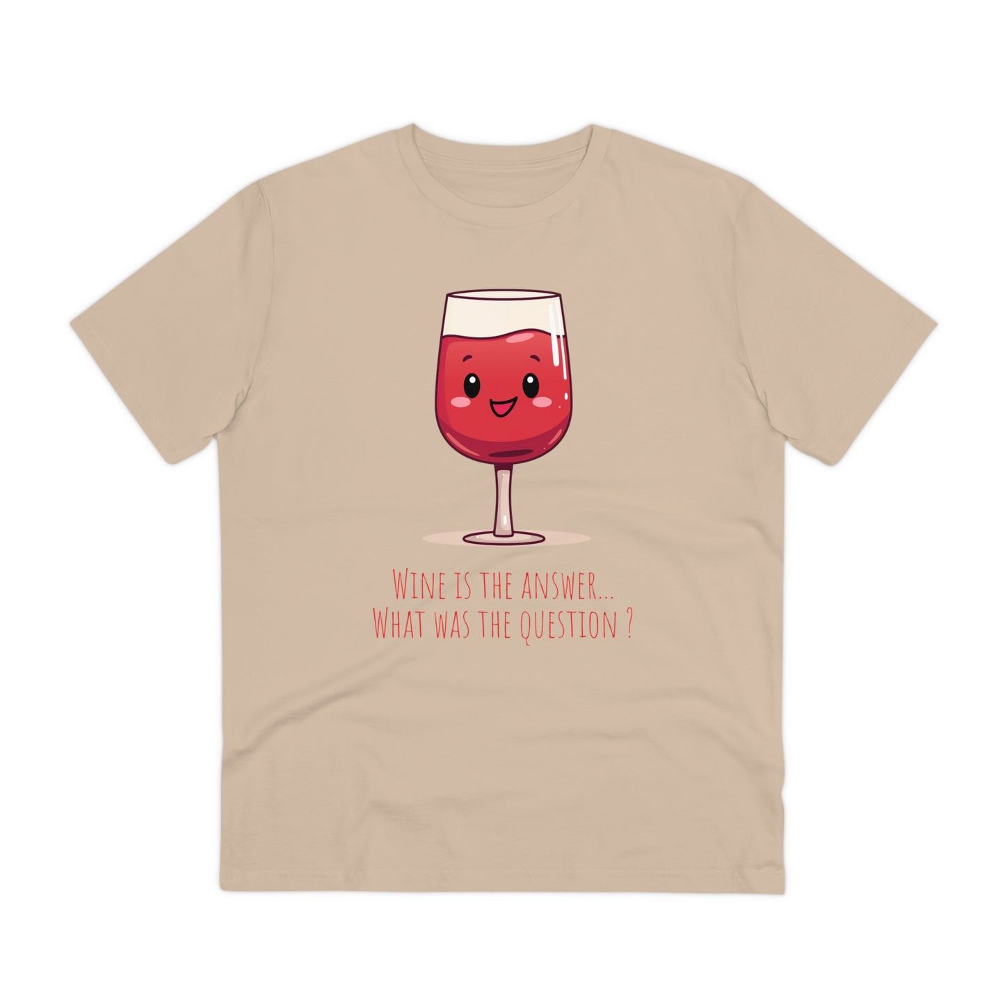 Eco-Friendly 'Wine is the Answer' T-Shirt - Cute Red Wine Design, Unisex