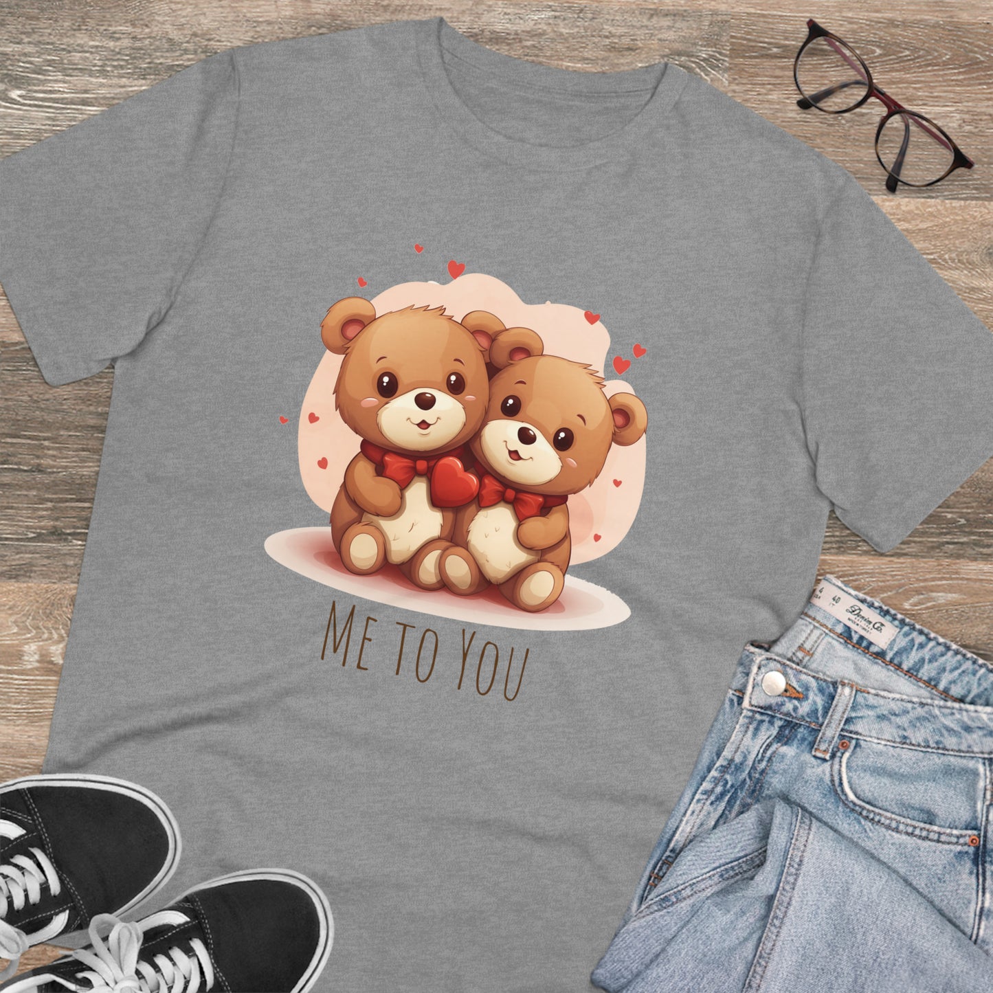 Me to You Teddy Bear Couple Tee - Eco-Friendly Love Shirt - Valentine's Day Special