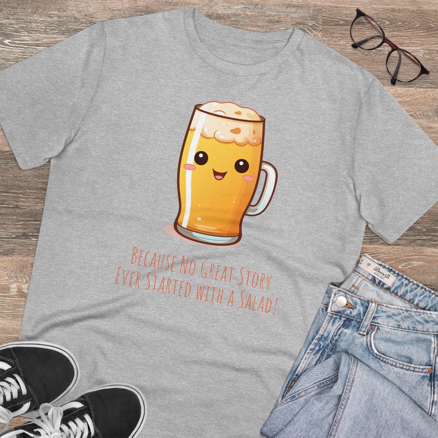Eco-Friendly Beer Quote T-Shirt - Unisex, Funny & Sustainable Fashion