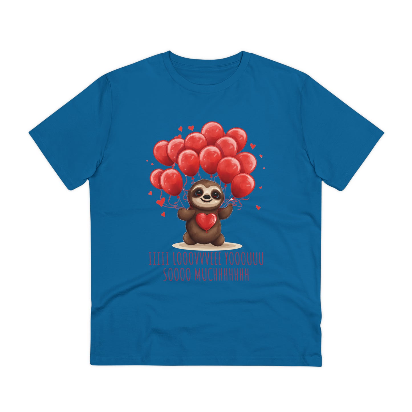Sloth Love Balloon Tee - Eco-Friendly Slow Love Shirt - Valentine's Day Special