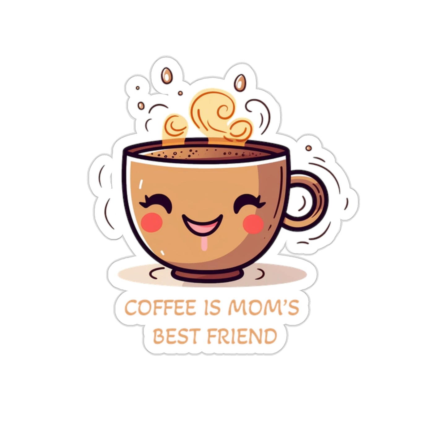 Coffee is Mum's Best Friend Sticker - Celebrate Mother's Day with a Heartwarming Message