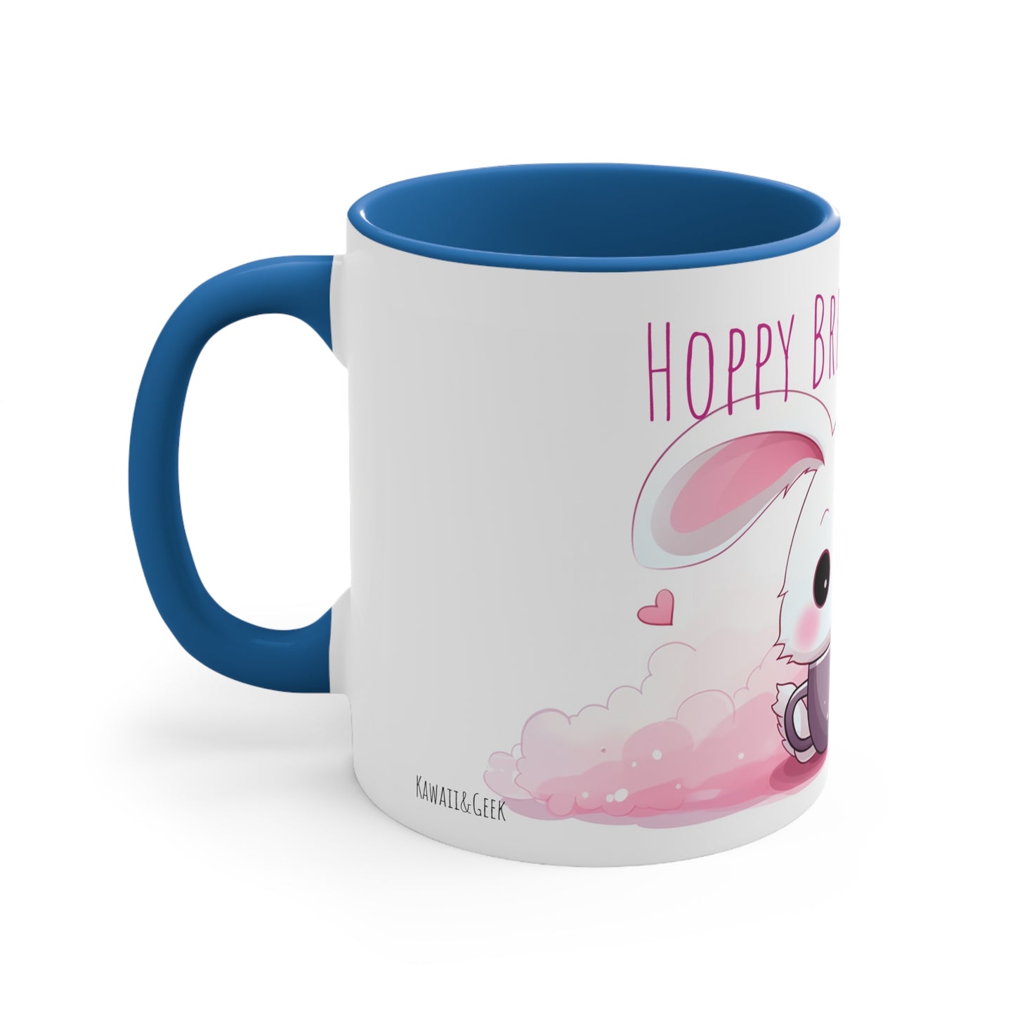 Kawaii Bunny Coffee Mug : "Hoppy Brew-tiful Day"