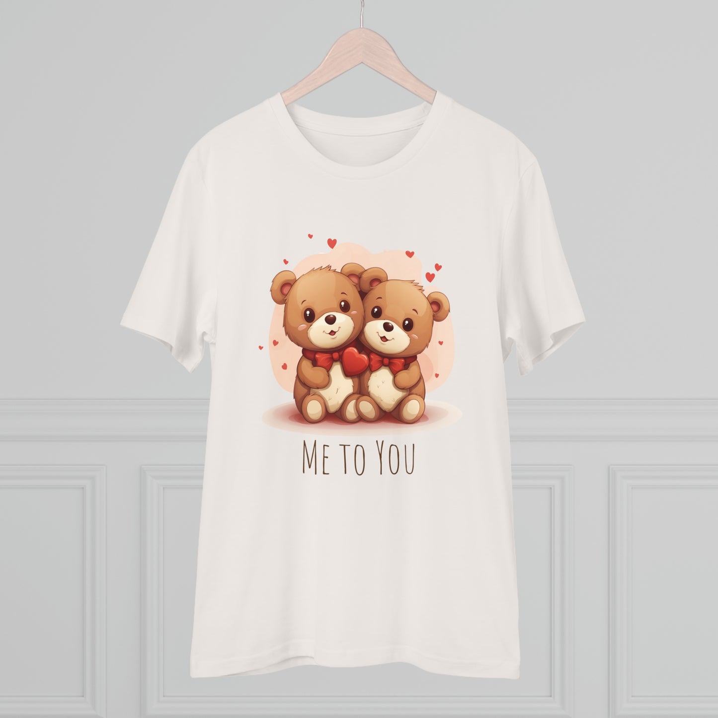 Me to You Teddy Bear Couple Tee - Eco-Friendly Love Shirt - Valentine's Day Special