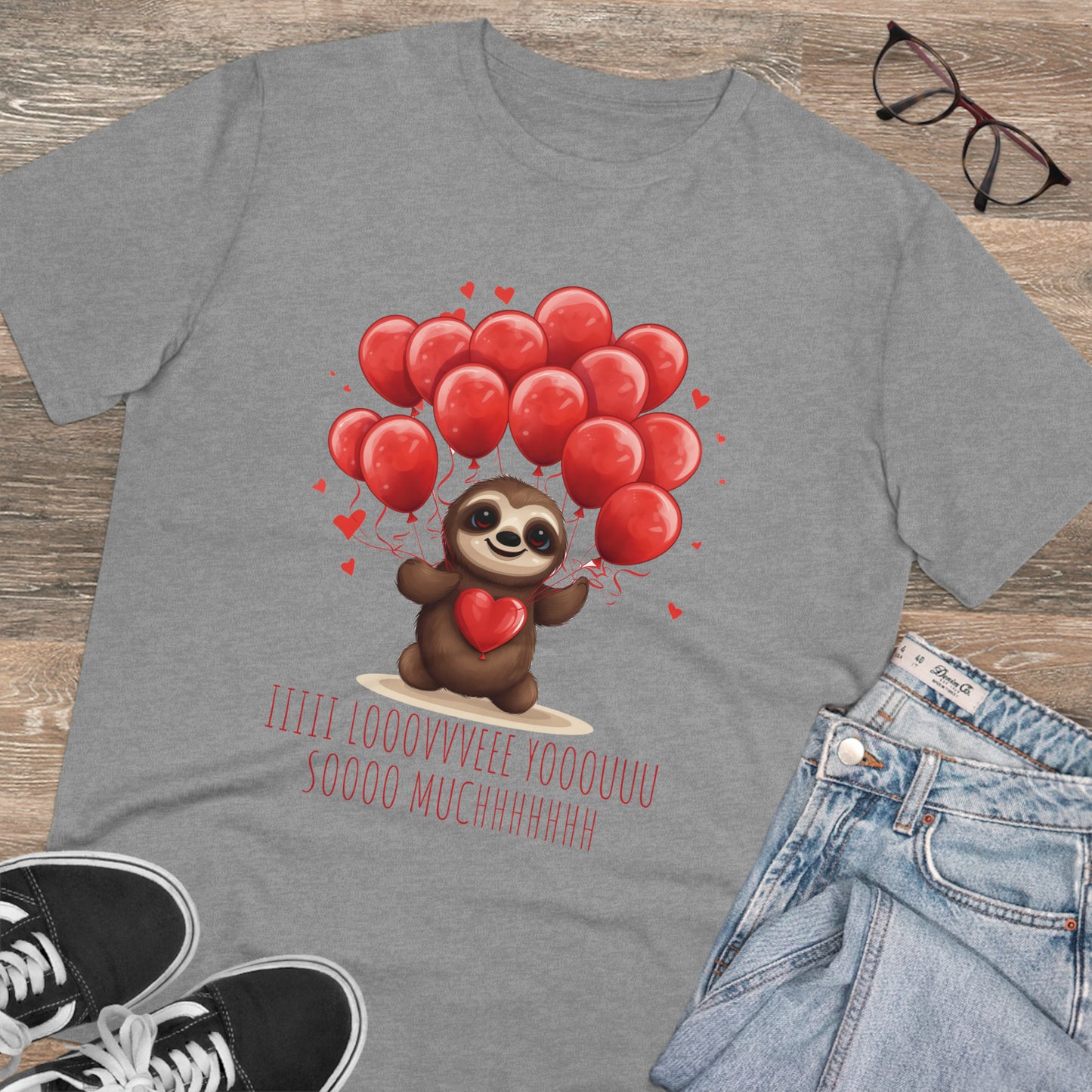 Sloth Love Balloon Tee - Eco-Friendly Slow Love Shirt - Valentine's Day Special
