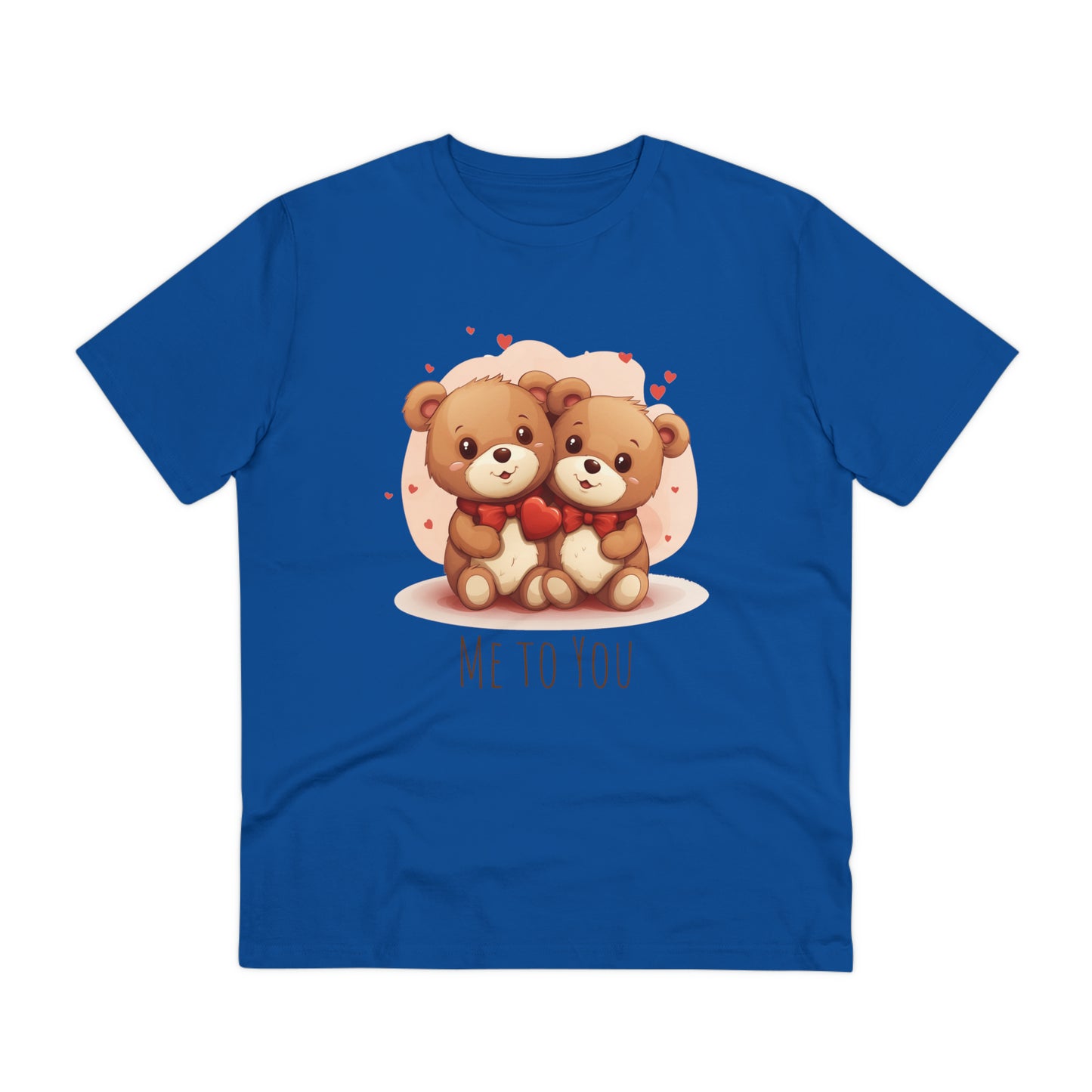 Me to You Teddy Bear Couple Tee - Eco-Friendly Love Shirt - Valentine's Day Special
