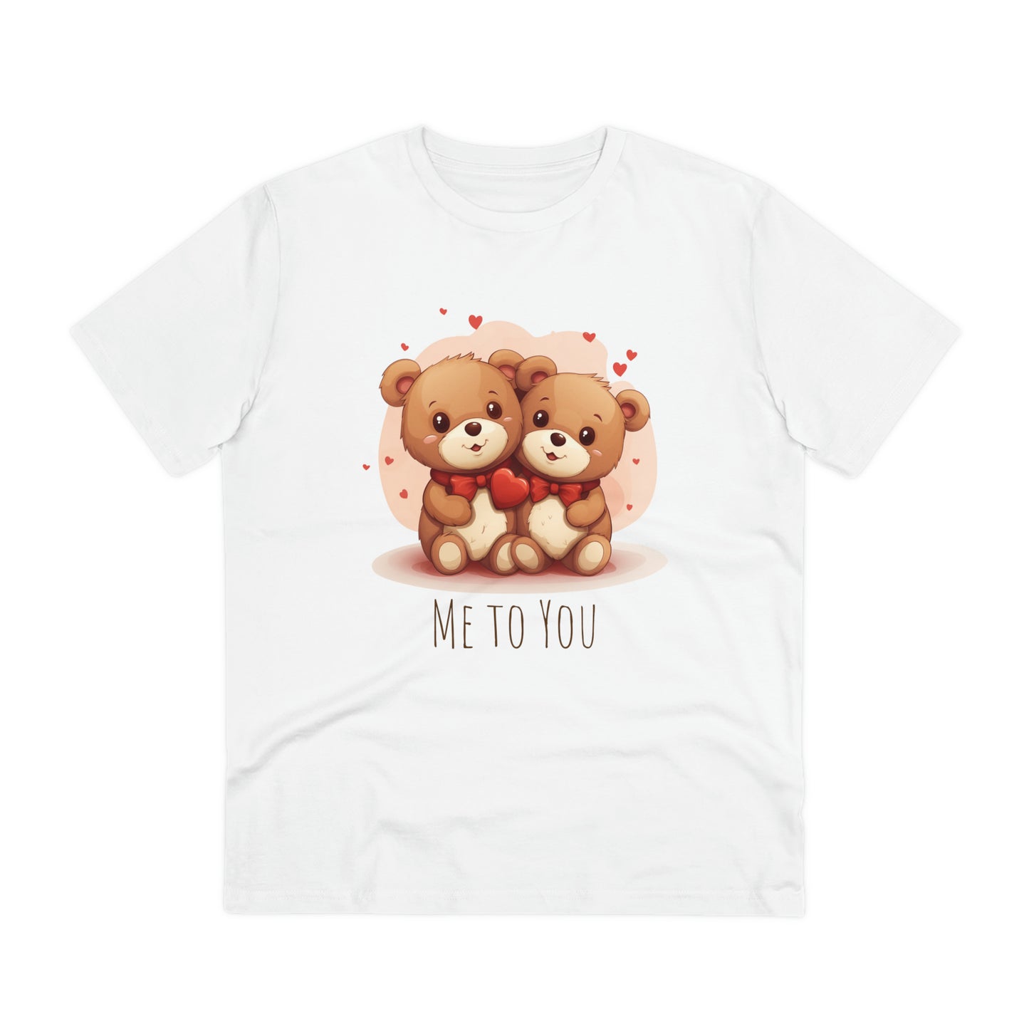 Me to You Teddy Bear Couple Tee - Eco-Friendly Love Shirt - Valentine's Day Special