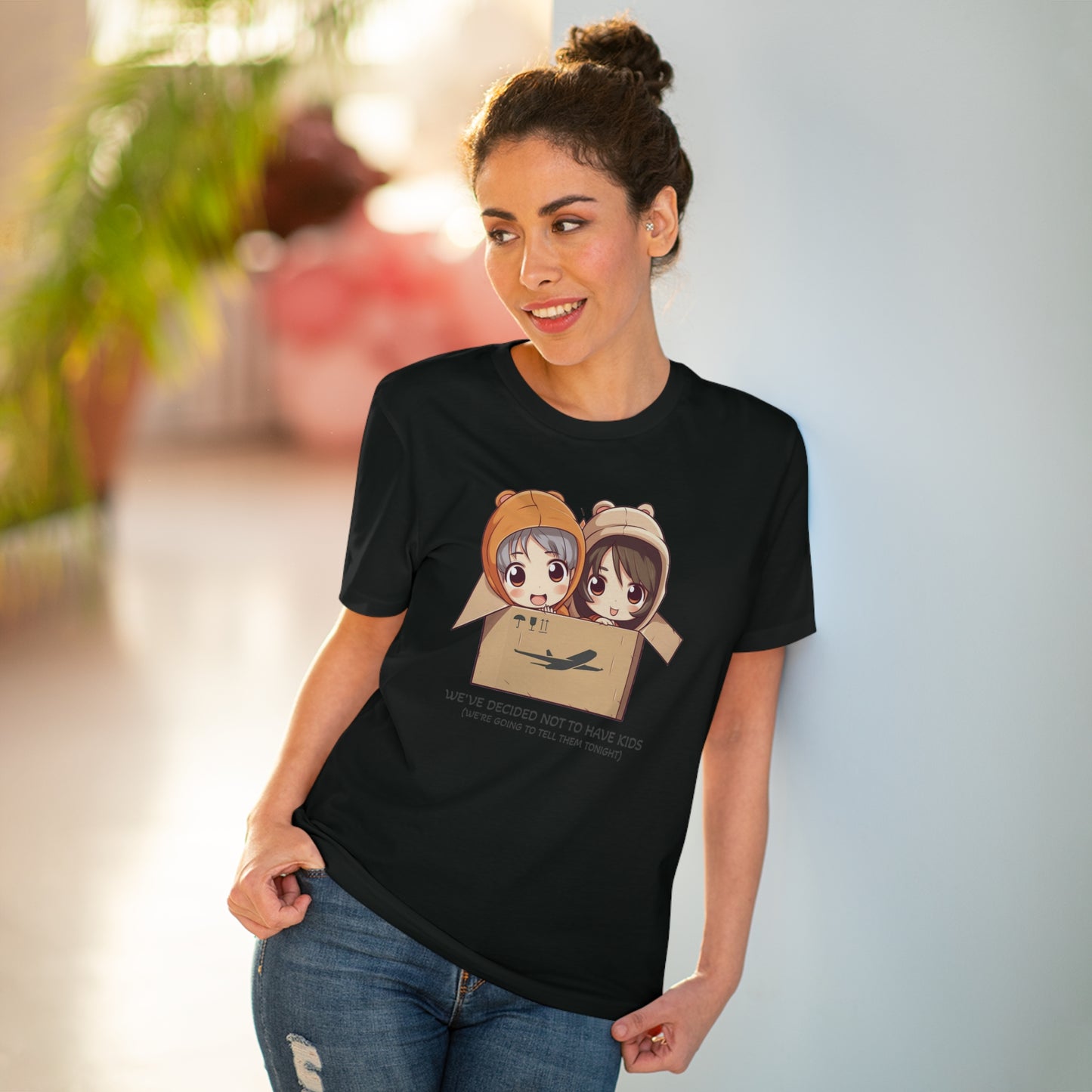 We Have Decided Not to Have Kids - Eco-Friendly T-Shirt - Father's and Mother's Days Special