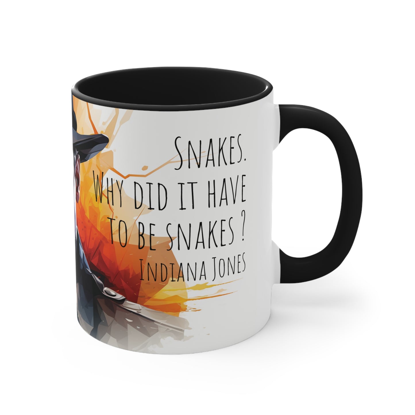 Indiana Jones Mug - Embrace the Adventure: Snakes. Why Did It Have to Be Snakes?
