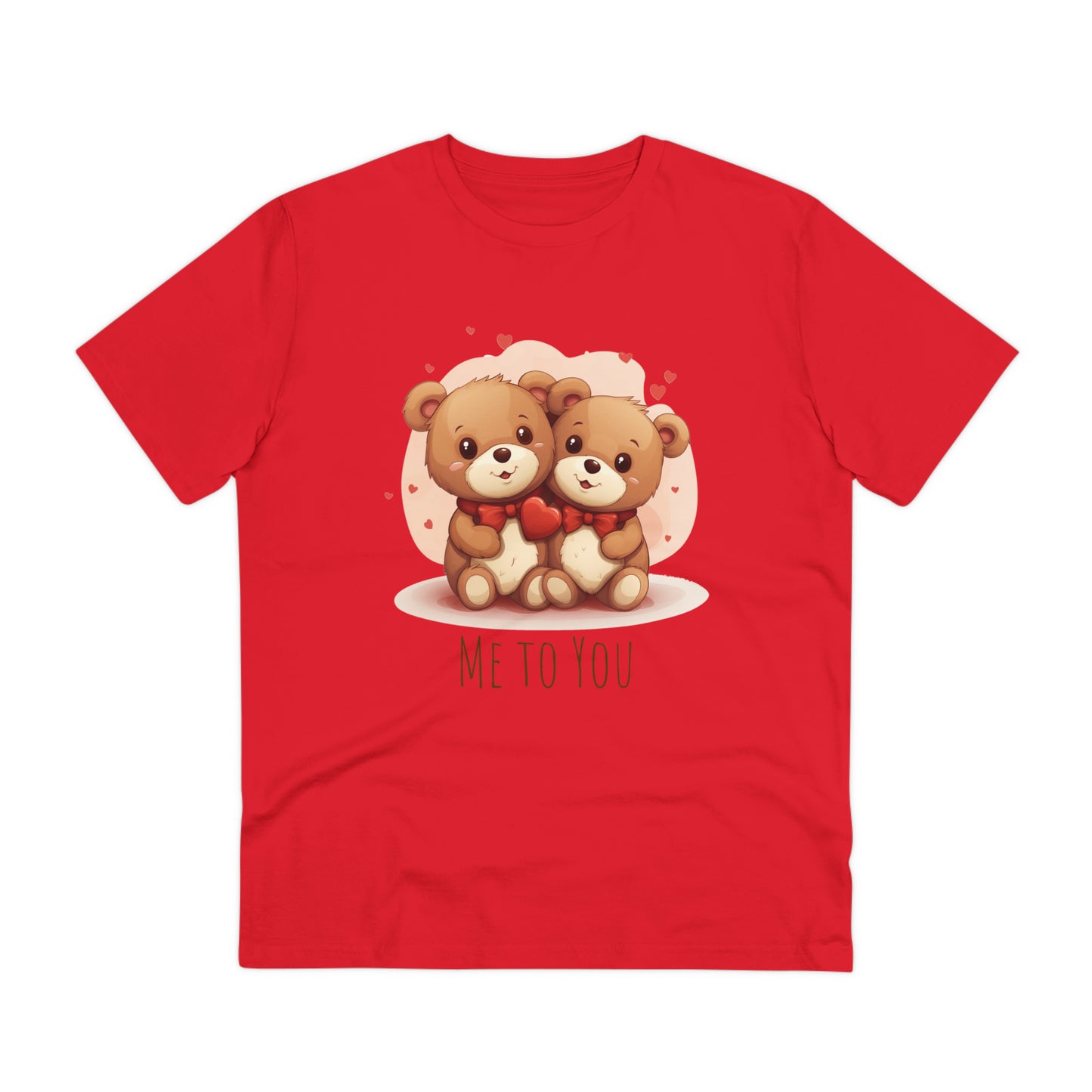 Me to You Teddy Bear Couple Tee - Eco-Friendly Love Shirt - Valentine's Day Special