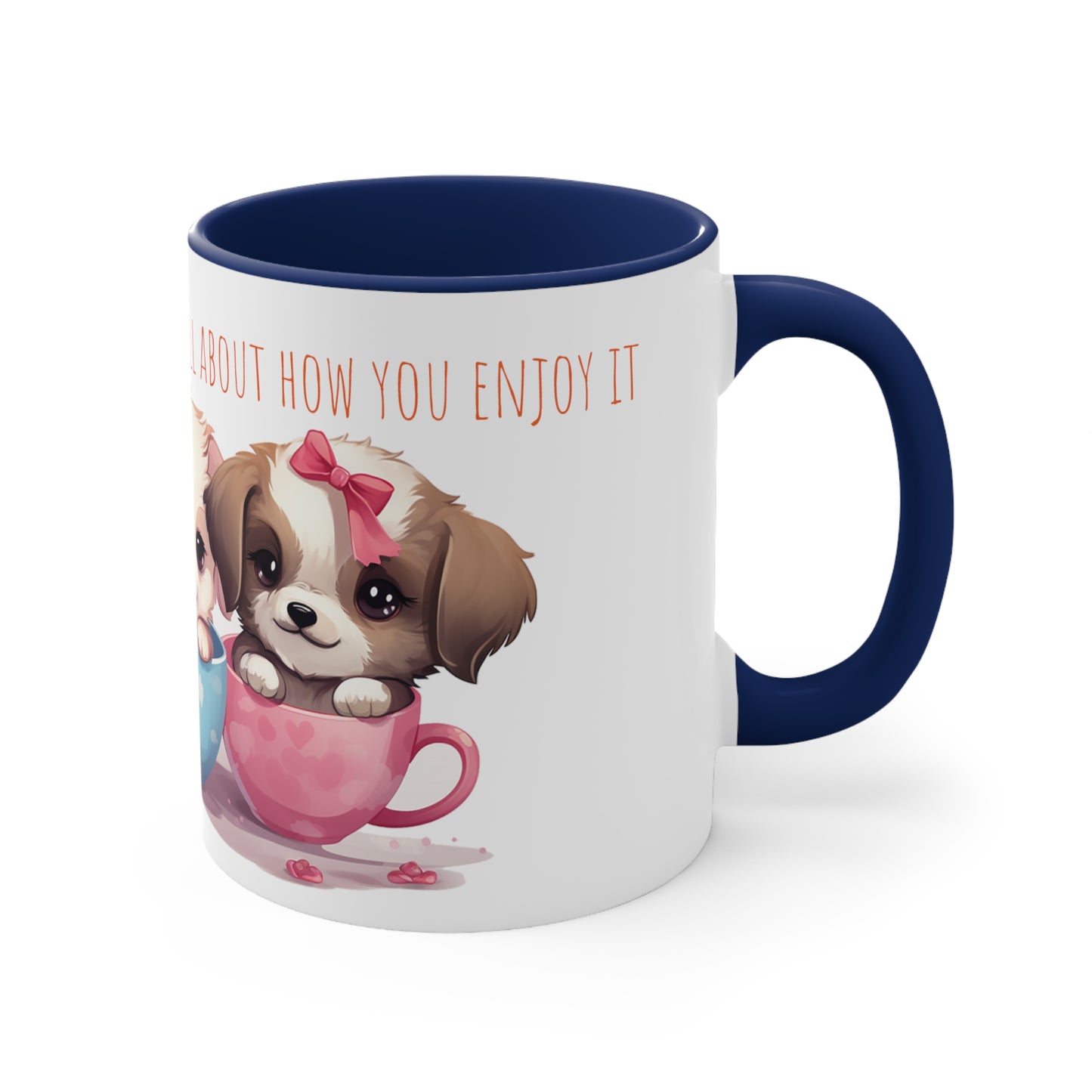 Cute Puppies Tea Mug: "Life is Like a Cup of Tea"