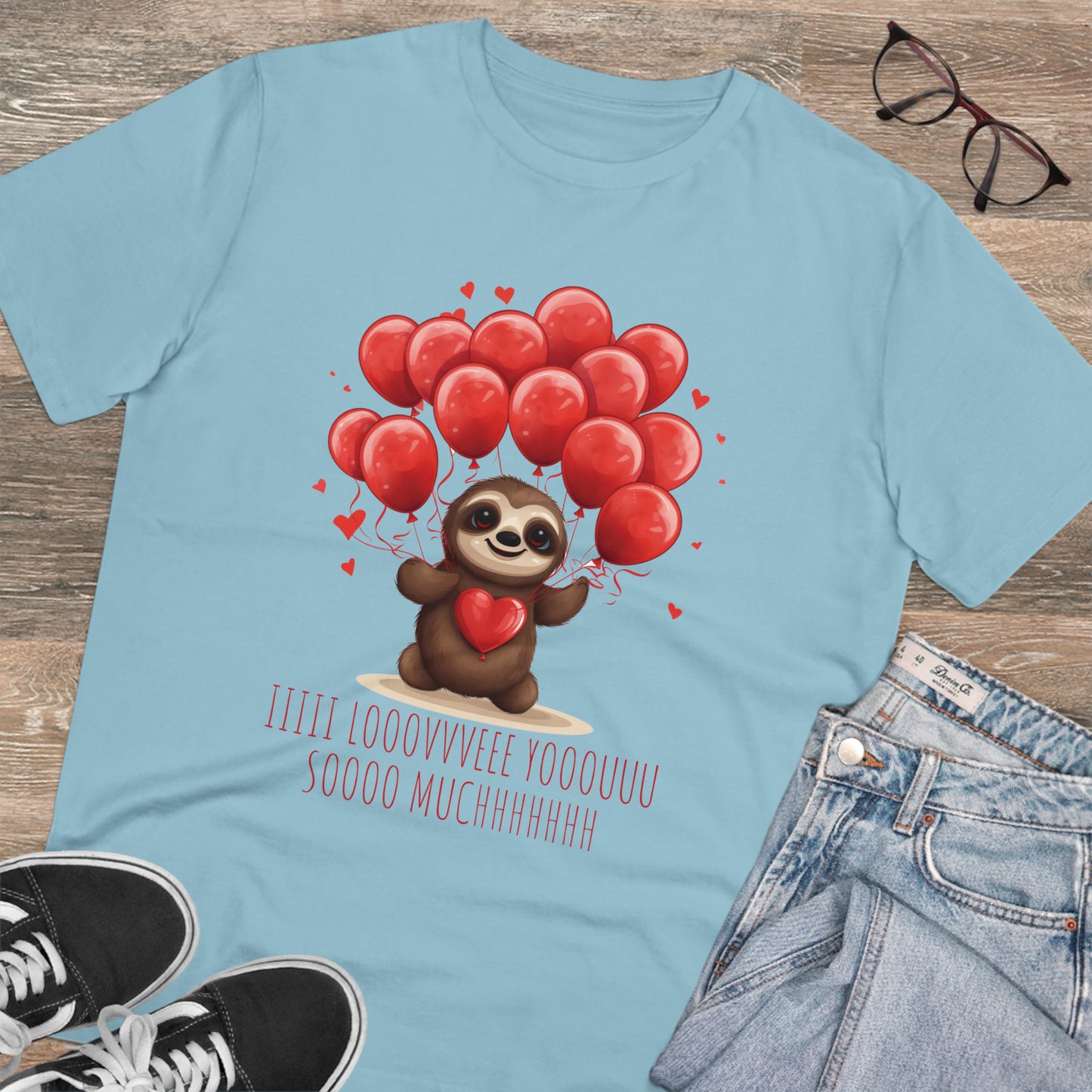 Sloth Love Balloon Tee - Eco-Friendly Slow Love Shirt - Valentine's Day Special