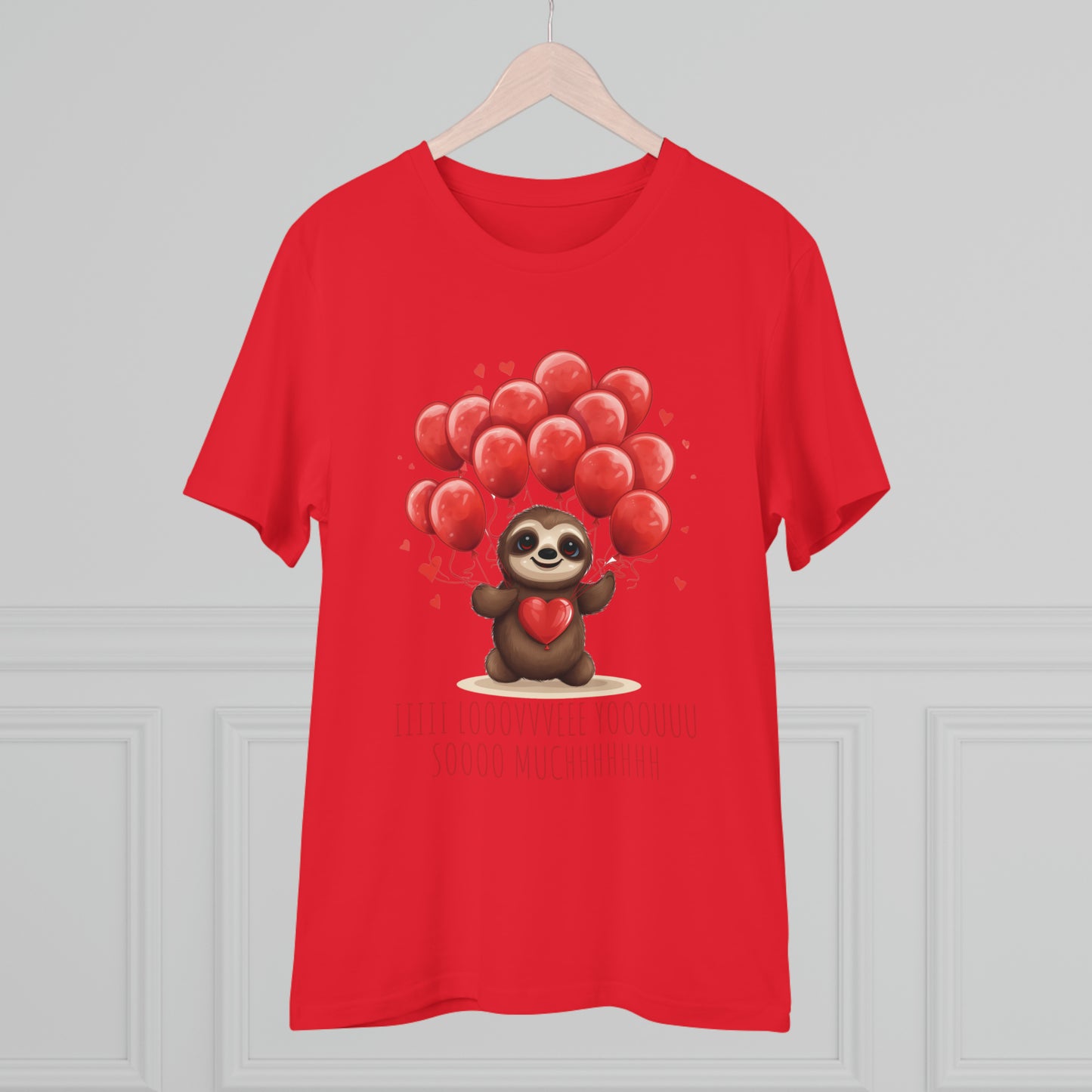 Sloth Love Balloon Tee - Eco-Friendly Slow Love Shirt - Valentine's Day Special