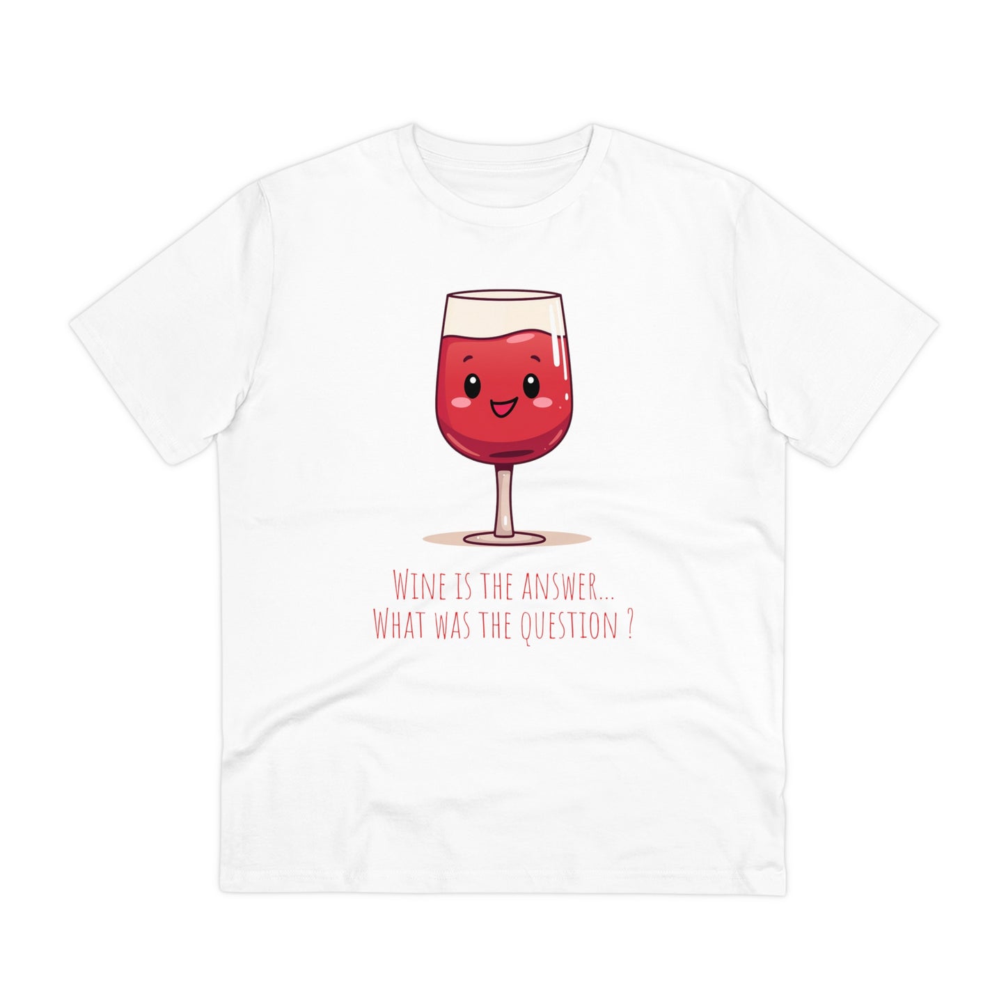 Eco-Friendly 'Wine is the Answer' T-Shirt - Cute Red Wine Design, Unisex