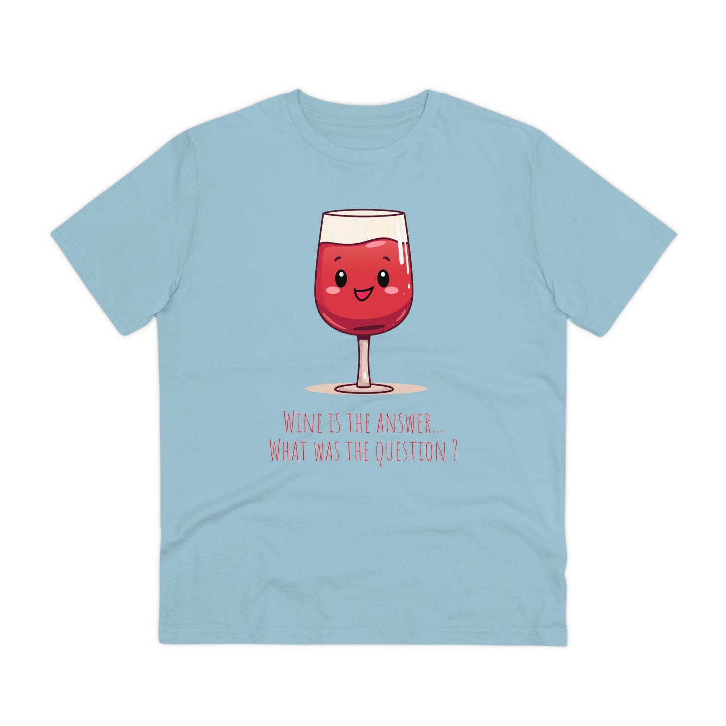 Eco-Friendly 'Wine is the Answer' T-Shirt - Cute Red Wine Design, Unisex