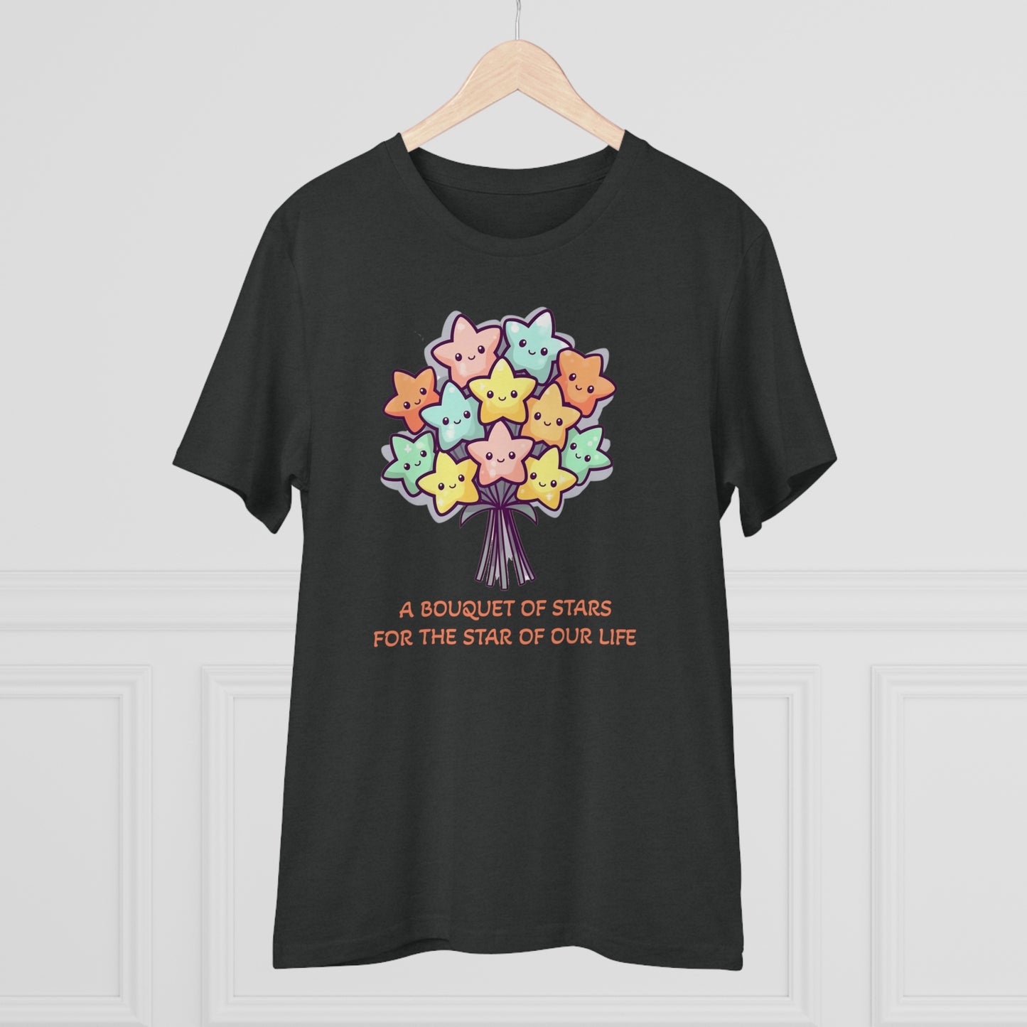 Bouquet of Stars for the Star of Our Life -  Unisex Eco-Friendly T-Shirt - Father's and Mother's Day Special