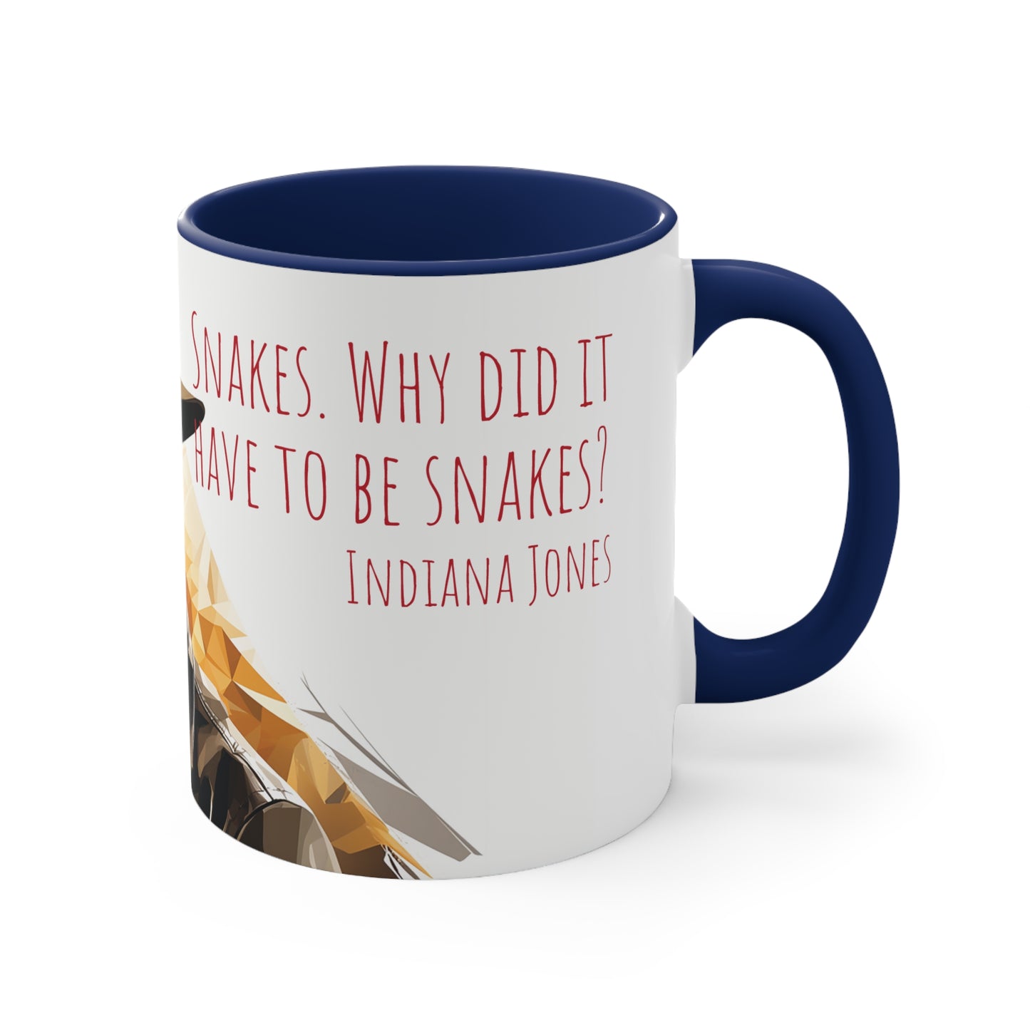 Indiana Jones Mug - Embrace the Adventure: Snakes. Why Did It Have to Be Snakes?