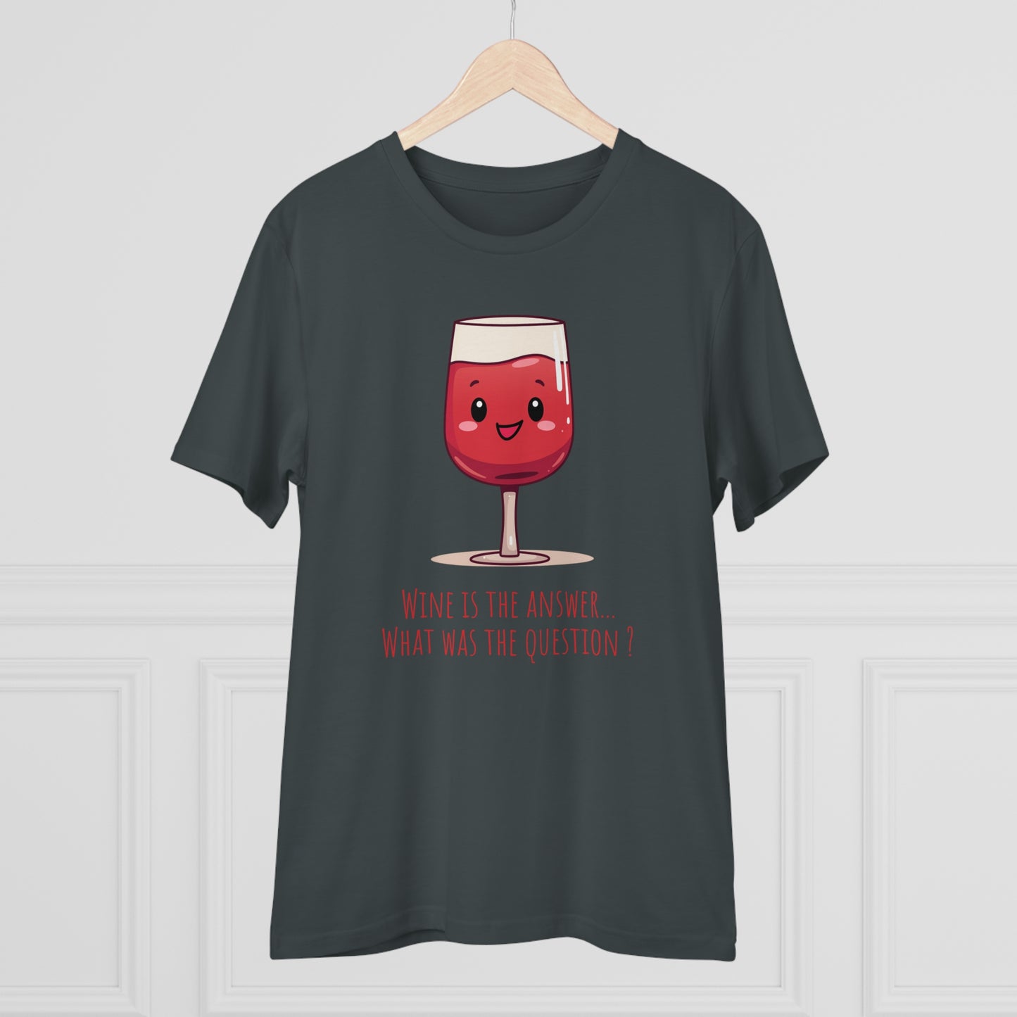 Eco-Friendly 'Wine is the Answer' T-Shirt - Cute Red Wine Design, Unisex