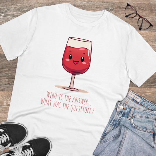 Eco-Friendly 'Wine is the Answer' T-Shirt - Cute Red Wine Design, Unisex