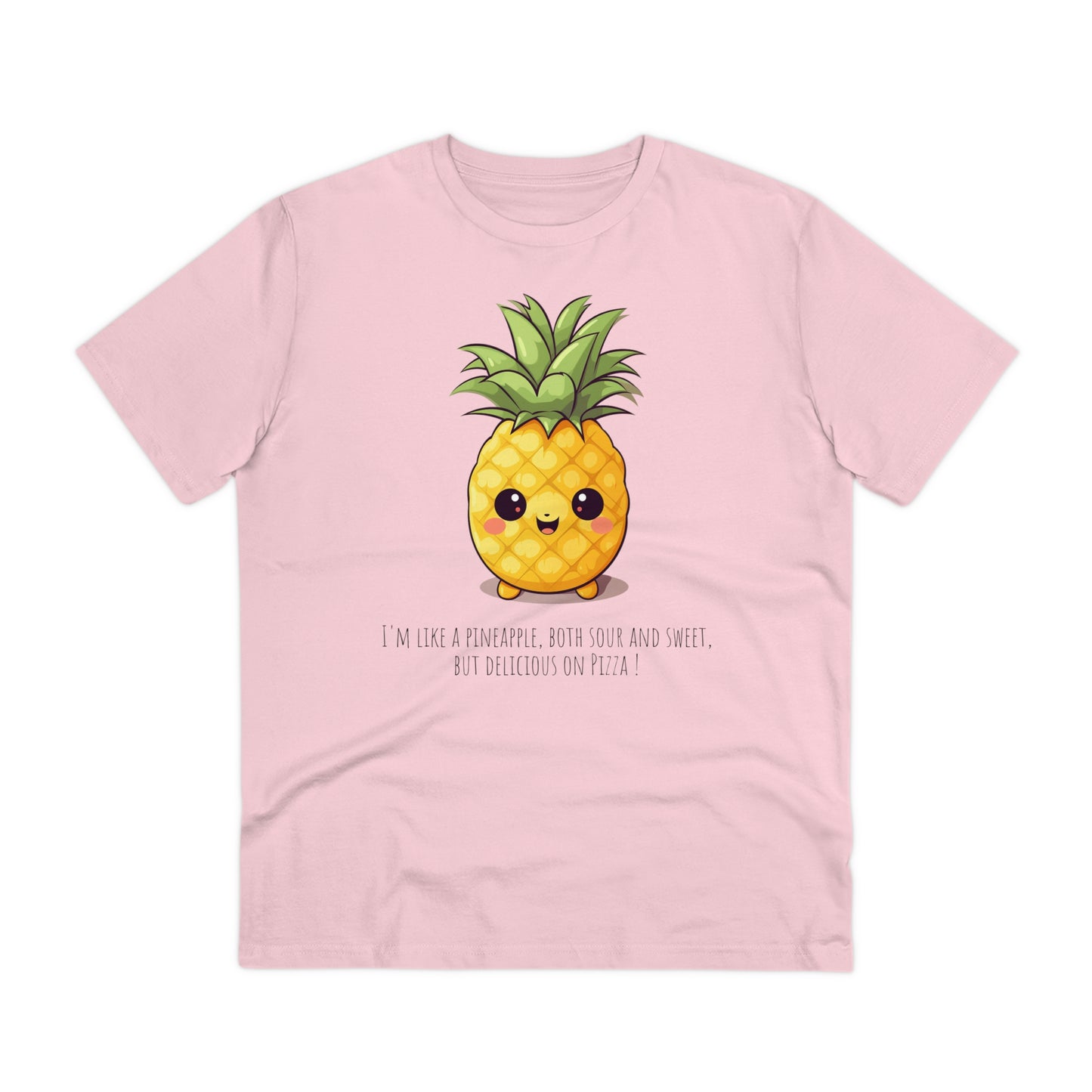 Eco-Friendly Pineapple T-Shirt with a Sweet & Sassy Slogan