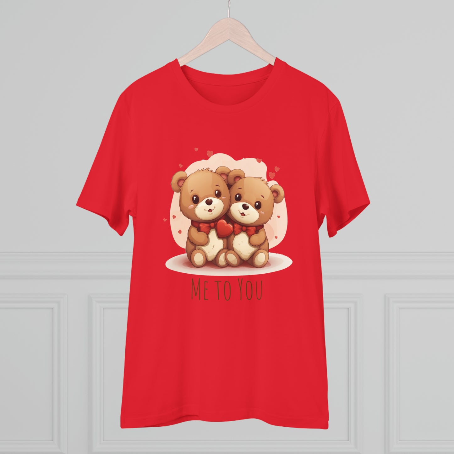 Me to You Teddy Bear Couple Tee - Eco-Friendly Love Shirt - Valentine's Day Special