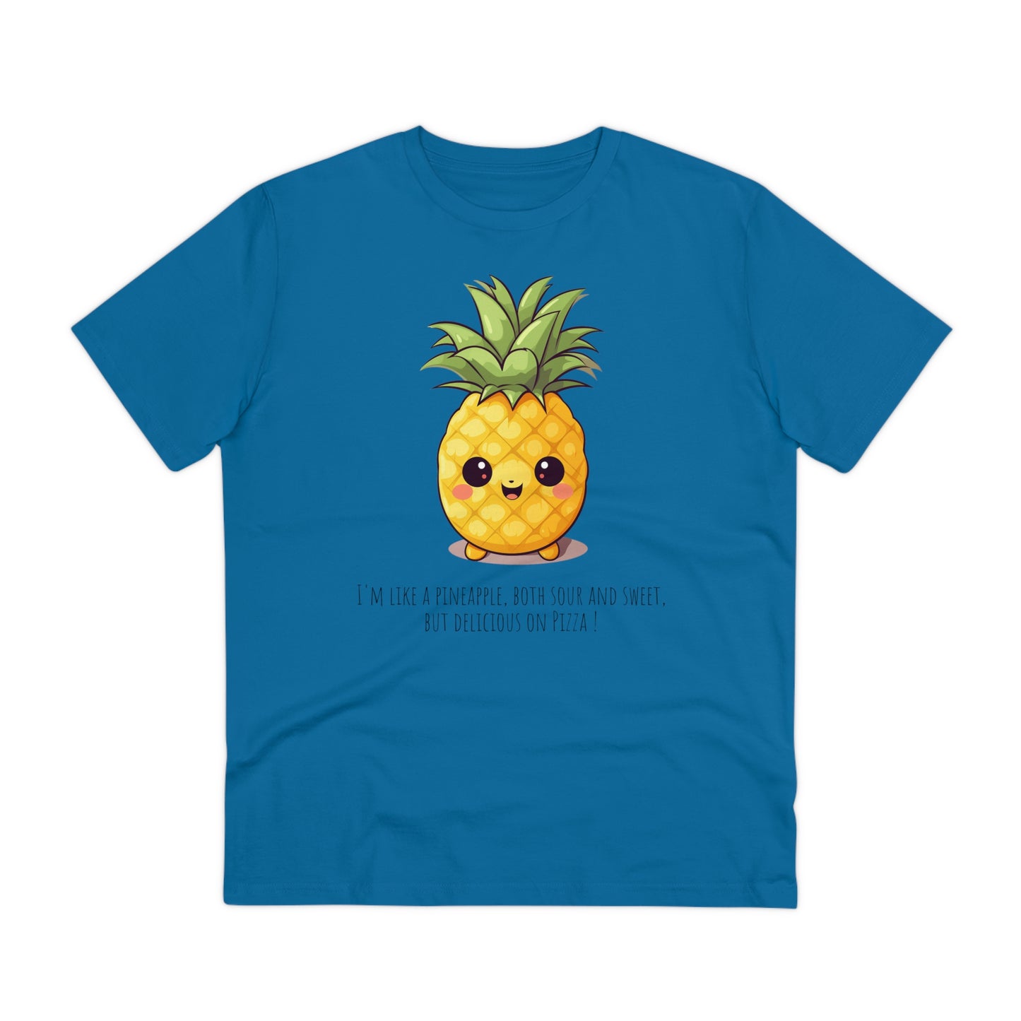 Eco-Friendly Pineapple T-Shirt with a Sweet & Sassy Slogan