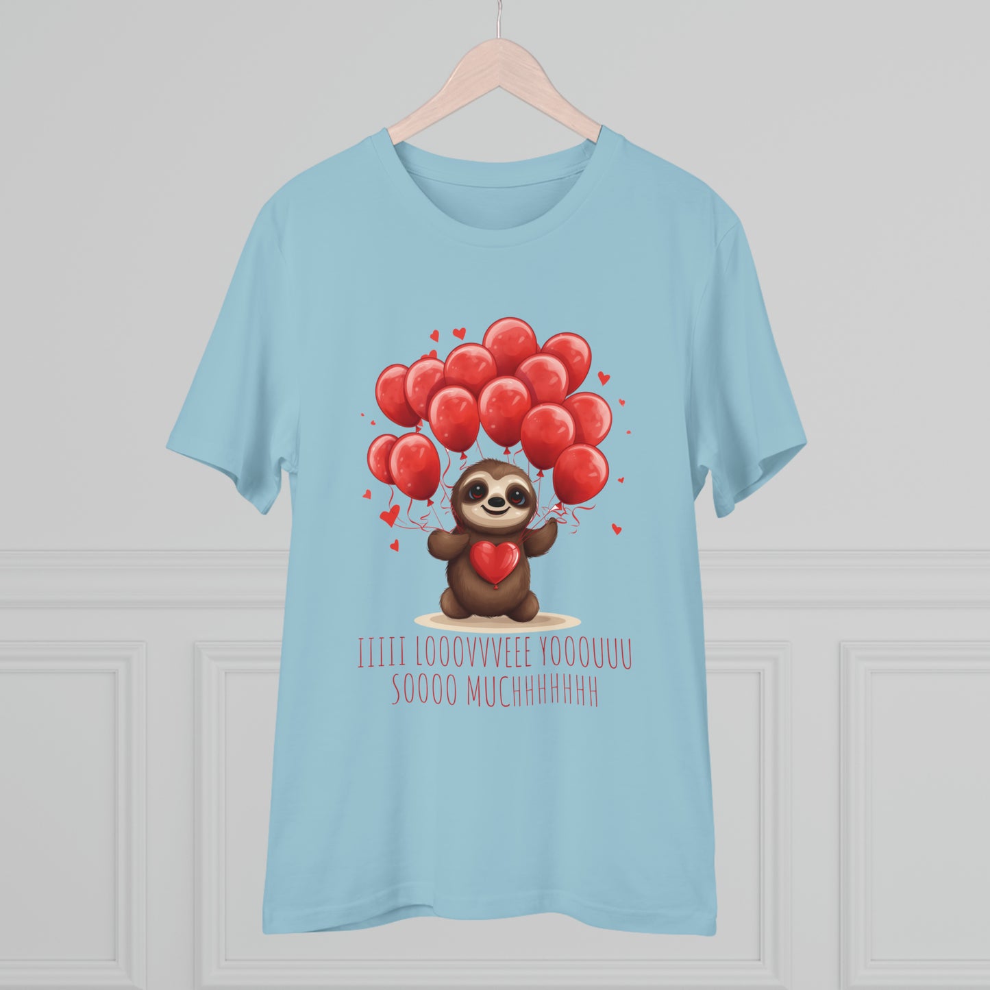 Sloth Love Balloon Tee - Eco-Friendly Slow Love Shirt - Valentine's Day Special