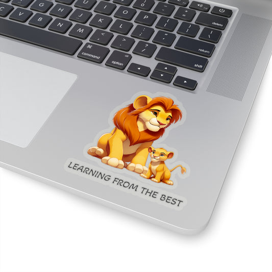 Learning from the Best - Father's Day Sticker - Celebrate the Bond with Cute Mufasa and Simba