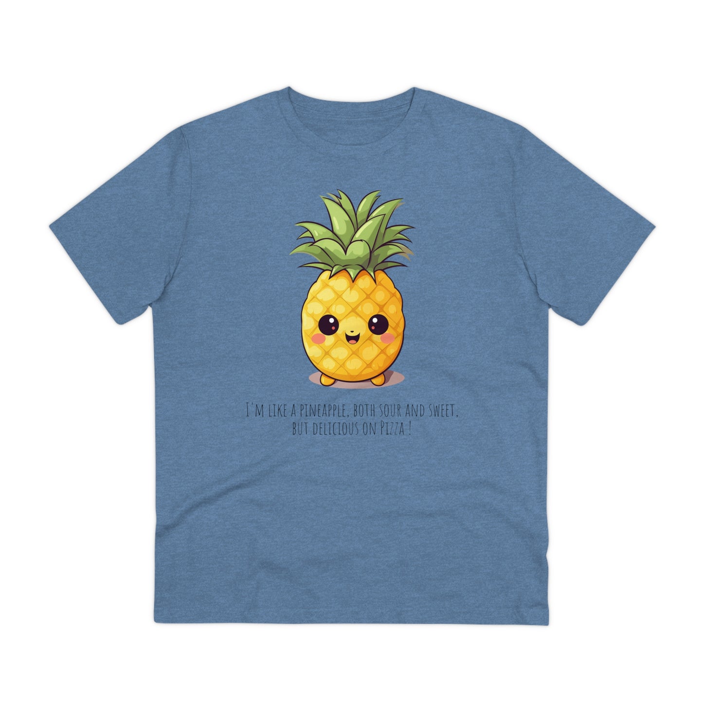 Eco-Friendly Pineapple T-Shirt with a Sweet & Sassy Slogan