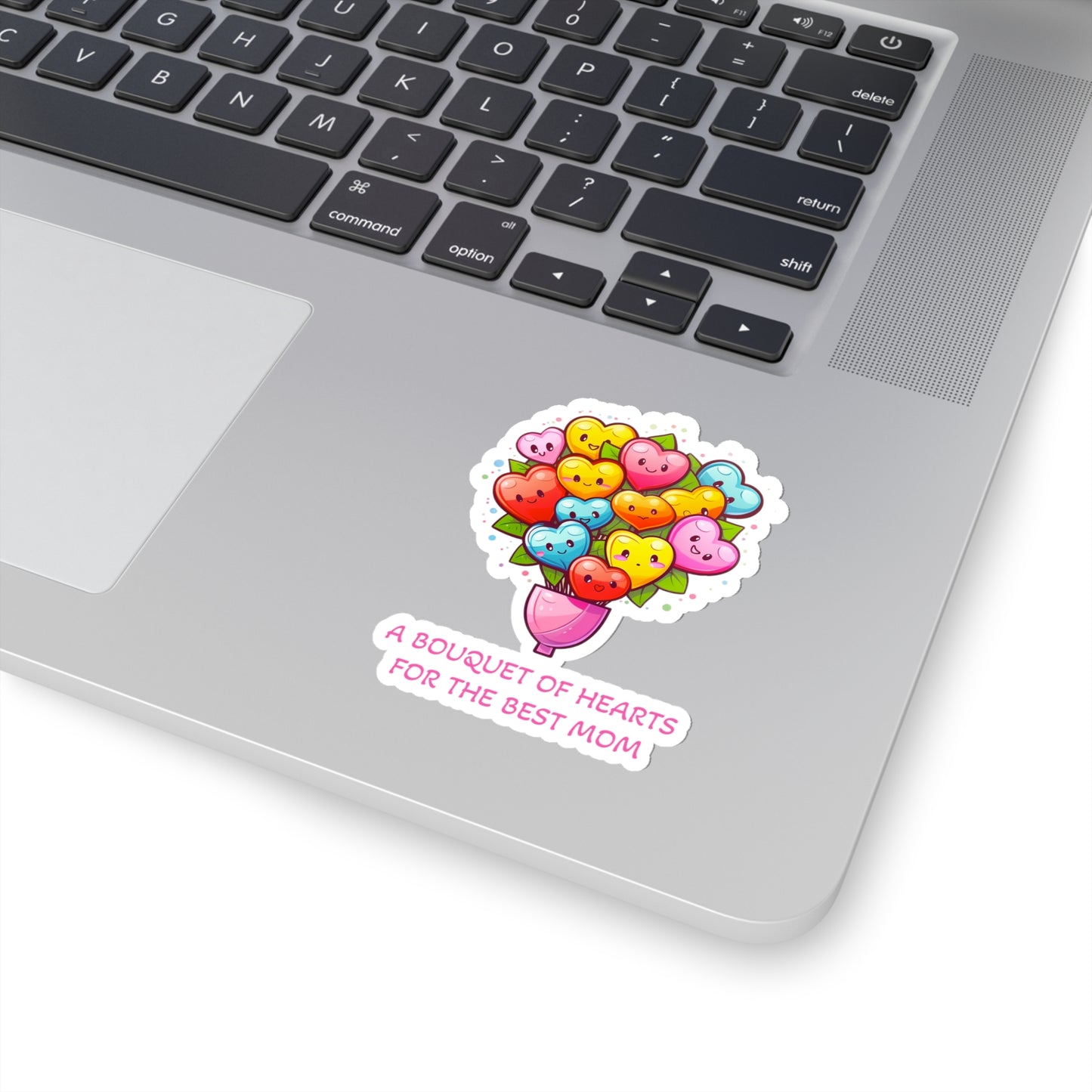 A Bouquet of Hearts for the Best Mom Sticker - Celebrate Mother's Day with Love and Appreciation