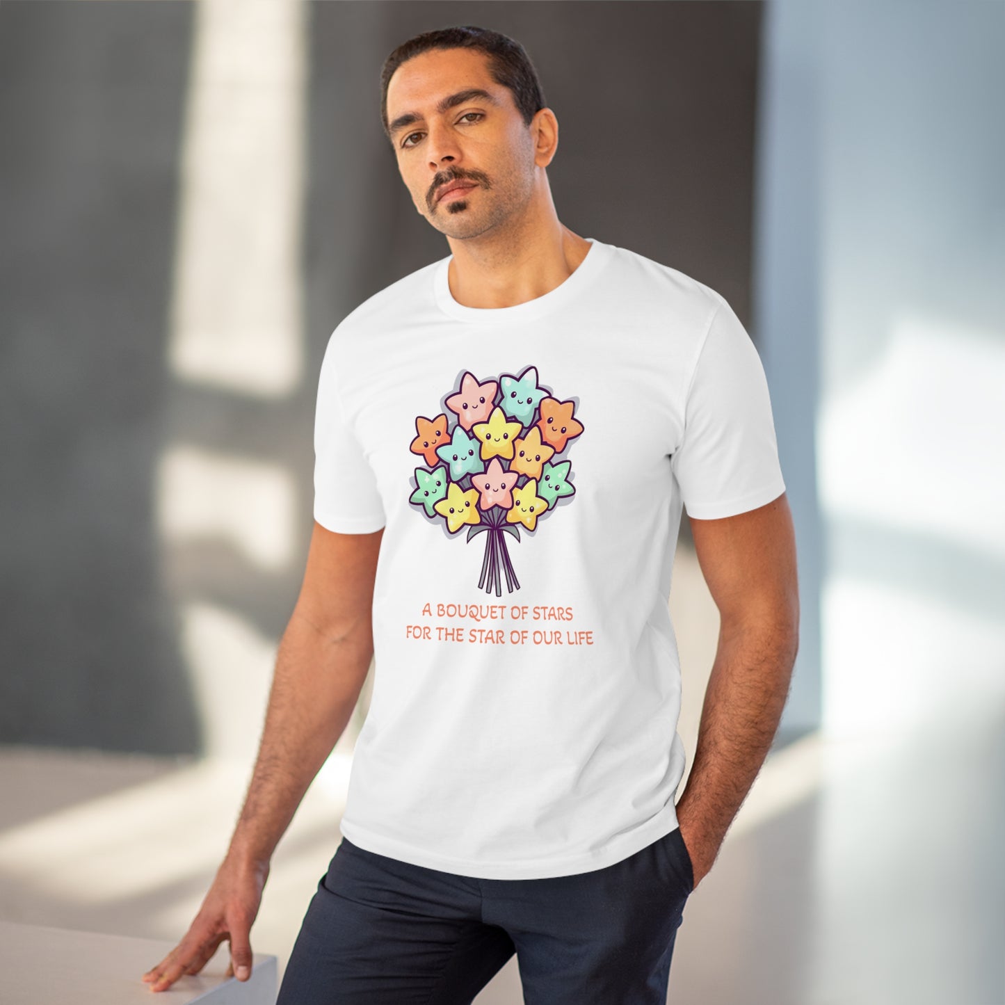 Bouquet of Stars for the Star of Our Life -  Unisex Eco-Friendly T-Shirt - Father's and Mother's Day Special