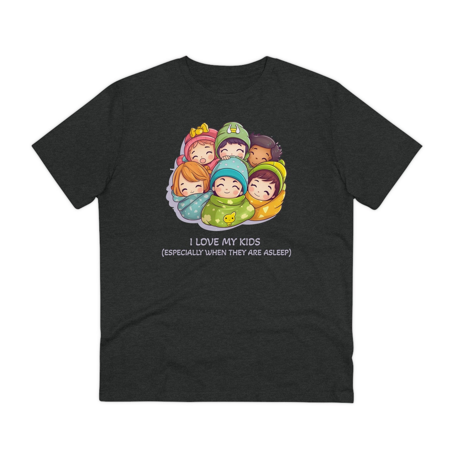 I Love My Kids, Especially When They Are Asleep - Unisex Eco-Friendly T-Shirt - Father's and Mother's Day special