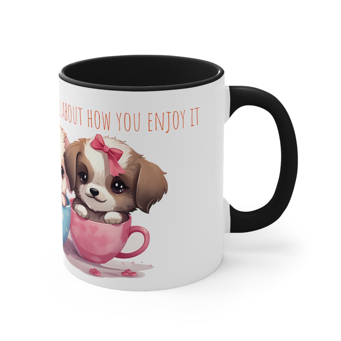 Cute Puppies Tea Mug: "Life is Like a Cup of Tea"