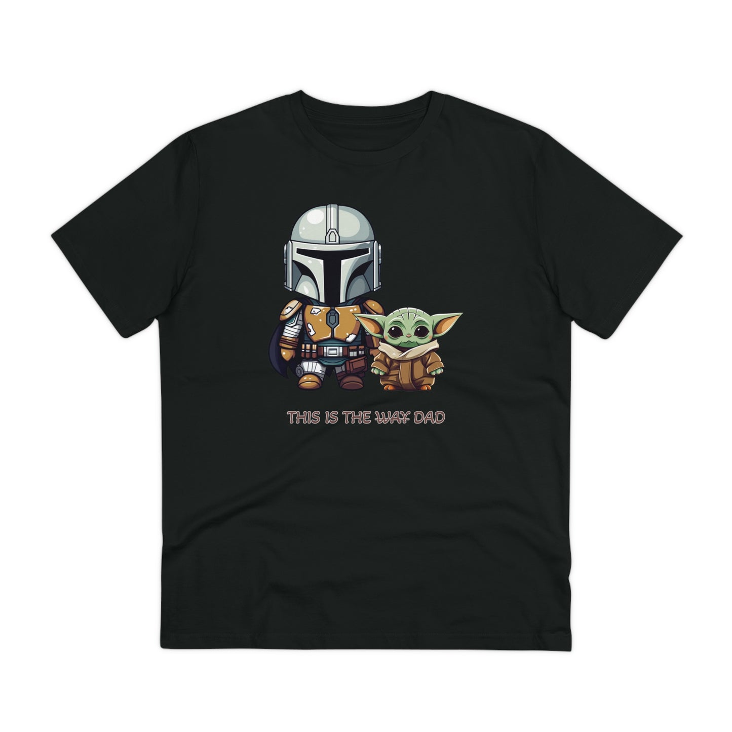 Mandalorian and Baby Yoda T-Shirt - This is the Dad - Celebrate Father's Day in Style and Sustainability - Star Wars