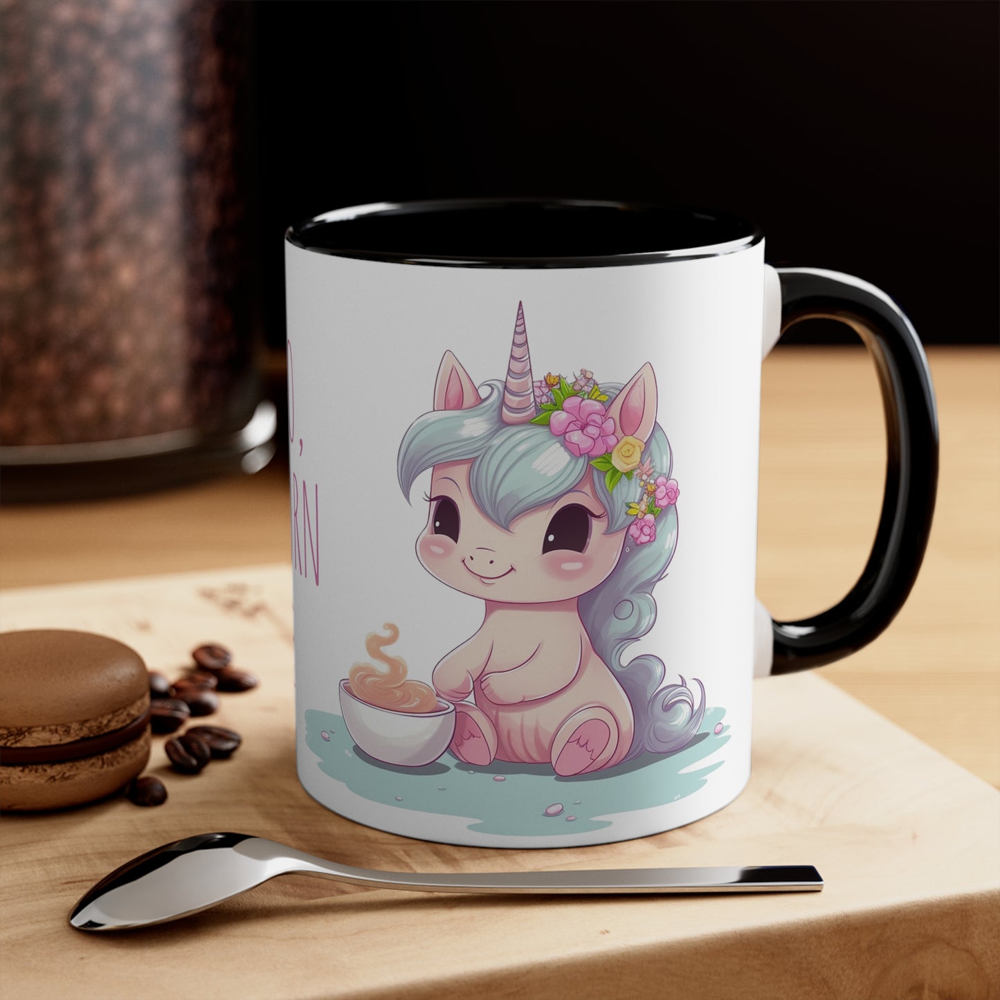 Cute Unicorn Mug : "I'd Love To, But... Unicorn Tea Time"