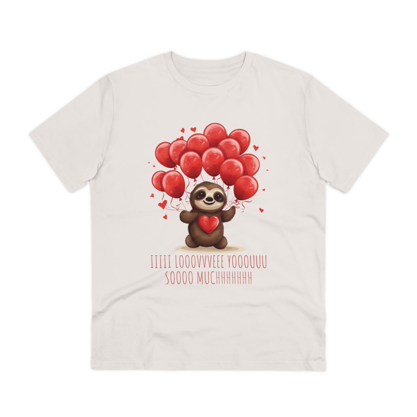 Sloth Love Balloon Tee - Eco-Friendly Slow Love Shirt - Valentine's Day Special