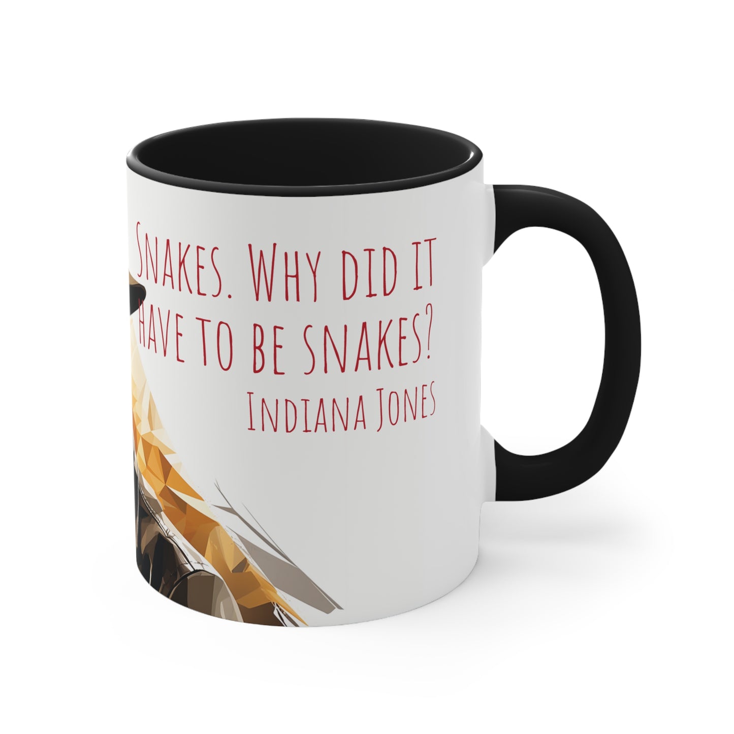 Indiana Jones Mug - Embrace the Adventure: Snakes. Why Did It Have to Be Snakes?